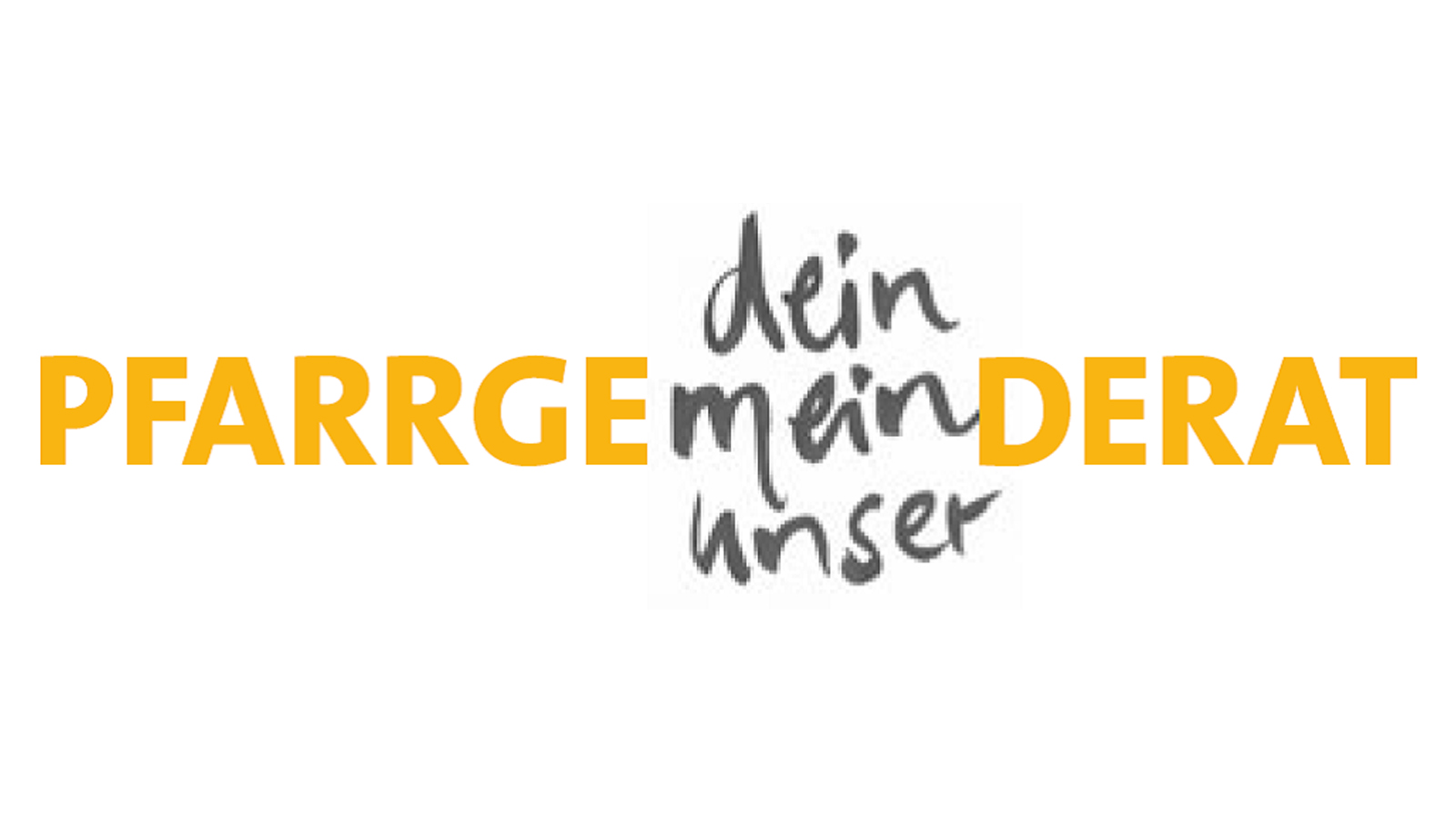 Pfarrgemeinderat Dein Mein Unser